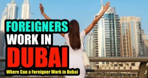 How to get a job in Dubai as a foreigner